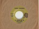 BOBBY FREEMAN-I`LL NEVER FALL IN LOVE AGAIN/ THE DUCK-US-AUTUMN-9