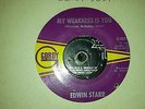 EDWIN STARR MY WEAKNESS IS YOU  / NORTHERN  SOUL