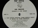 NU BREED Top Notch Putting Your Head's Out/We're At Your Service 12
