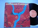 CONFLUENCE - 4 VOYAGES French prog jazz fusion LP
