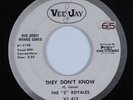 R&B Soul 45 5 ROYALES They Don't Know VEE-JAY HEAR