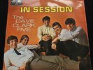 DAVE CLARK FIVE In Session UK Regal 1964 1st pressing MONO LP MINT- LP