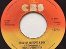 BRUCE SPRINGSTEEN - Held Up Without A Gun / Hungry Heart - RARE COSTA RICA 45