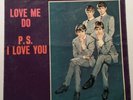 THE BEATLES - LOVE ME DO / PS I LOVE YOU TOLLIE PS and  Vinyl 45