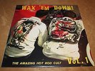 WAX EM DOWN Surf and hot rod compilation LP Big Daddy Roth cover NEW OLD STOCK