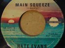 Chicago Soul 45 / Nate Evans / Main Squeeze b/w Pardon My Innocent Heart /