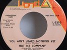 Hot Ice Company 45 You Ain't Heard Nothing Yet Funk Promo Open Drum Breaks HEAR