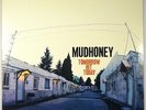Mudhoney [LP] Tomorrow Hit Today *EX* [Super Electro Sound; Super 10] (1998)