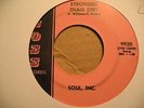 SOUL INC-STRONGER THAN DIRT 45 TEEN 60s KENTUCKY GARAGE PUNK fuzz PLAYS GREAT