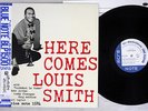 LOUIS SMITH HERE COMES BLUE NOTE BN 1584 Japanese Pressing OBI Vinyl LP
