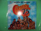 CREACION 75 NEW REISSUE SEALING KENT GOMEZ AND 