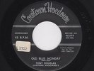 50s Txs Uptempo C&W TONY DOUGLAS Old Blue Monday/Echoes COWTOWN HOEDOWN HEAR