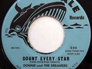 DONNIE & DREAMERS 45 Count Every Star / Dorothy NEAR MINT Doo Wop VINYL e5315
