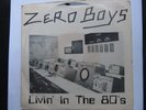 Punk, Zero Boys, Livin' in the 80's, Z-Disk, 1980 orig, insert, clean 