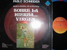 PABLO SCHNEIDER sobre la hierba virgen  FUNK OST VENEZUELA LP VG+++