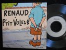 RENAUD P'tit voleur Variété française vinyle 45 tours SP 2 titres 95090 PM 102