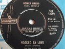 HOMER BANKS   HOOKED BY LOVE ** 1967 LIBERTY 45 MINT-