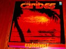 LOS  CARIBES--LP--EXPLOSIVOS--LP-MERECUMBE--GUARAPO--LP