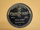 78 RPM Pace Jubilee Singers PARAMOUNT 12485 I'll Be Satisfied GOSPEL  1927*