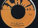 1696 FABULOUS FLAMES-BACK OFF DEVIL-TELL ME WHY-FLAMES-REGGAE 45 7