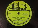 MUDDY WATERS Rollin' And Tumblin' Part 1 & 2 Aristocrat 10