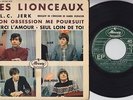 Les LIONCEAUX * Mon obsession * MOD Beat Bespoke GARAGE JERK 1965 EP * Listen