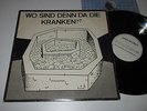 LP/WO SIND DENN DA DIE KRANKEN/HELI DEINBÖCK/SIGI MARON/0120381 +Booklet