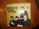 THE BEATLES-Ticket To Ride/Yes It Is- 1965 45 w/ Picture Sleeve/PS RARE MINT-