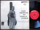 CHARLES MINGUS East Coasting LP BETHLEHEM BCP 6019 US 1957 DG MONO Bill Evans