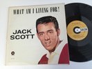 Jack Scott LP What Am I Living For ORIG. Carlton Lbl