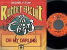 THE CHIPS rubber biscuit / oh my darling FRENCH ROULETTE 45. R. 1170 45T 7