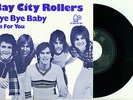 BAY CITY ROLLERS 'Bye Bye Baby' NEAR MINT 1974 DUTCH PS VINYL SINGLE 7