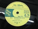 JOAO GILBERTO -  78 RPM RECORD- O BARQUINHO - BOLINHA DE PAPEL