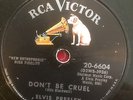 RCA Victor 20-6604 ELVIS PRESLEY  Hound Dog/Don't Be Cruel 78 rpm 1956 E-