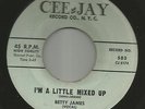 NORTHERN SOUL BLUES ROCKER - BETTY JAMES -  IM A LITTLE MIXED UP- HEAR - CEE-JAY