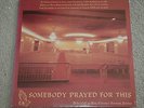 JOUBERT SINGERS Somebody Prayed For This RARE SEALED Gospel Soul PRIVATE PRESS