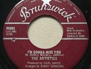 NORTHERN SOUL The Artistics I'M GONNA MISS YOU Brunswick 45 rare Canadian press