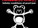 VARIOUS**ROCKABYE BABY LULLABY RENDITIONS OF PEARL JAM (DOWNLOAD CARD**VINYL