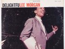 LEE MORGAN: Delightfulee BLUE NOTE 84243 Van Gelder Stereo Jazz VG+ Wax LP HEAR