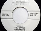 TOM WAYNE 45 Ruth Ann / Bottom Line NEAR MINT Rockabilly ROCKER Obscure e5473