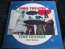EX Vinyl Psych LP : Time Changes   Ford Theatre   A New Musical   Act & II   ABC