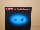DANCER / IN THE BEGINNING  1986 MINT MINUS MINUS HAIR METAL  HARD ROCK W/INSERT