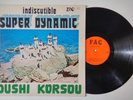 INDISCUTIBLE SUPER DYNAMIC dushi korsou ANTILLES SALSA LP