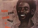 Lee 'Scratch' Perry-Roast Fish Collie Weed & Corn Bread  (US IMPORT)  VINYL NEW