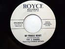 The 5 Embers 45 My Fragile Heart / I'm Free ROYCE Doo WOP REISSUE c2265