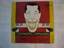 VEND SUPERBE   33  TOURS  25  cm  LES CHANSONS DE  FERNANDEL