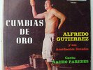 ALFREDO GUTIERREZ Y SUS ACORDEONES DORADOS CUMBIAS DE ORO Canta: NACHO PAREDES