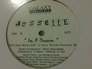 JOSSETTE/ (IN A DREAM )* galaxy records * NM RARE FREESTYLE