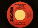 northern soul  THE TEMPESTS Would You Believe SMASH listen