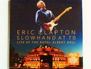 Eric Clapton: SLOWHAND AT 70- Live at Royal Albert Hall (3 LP) (180 Gram Vinyl)